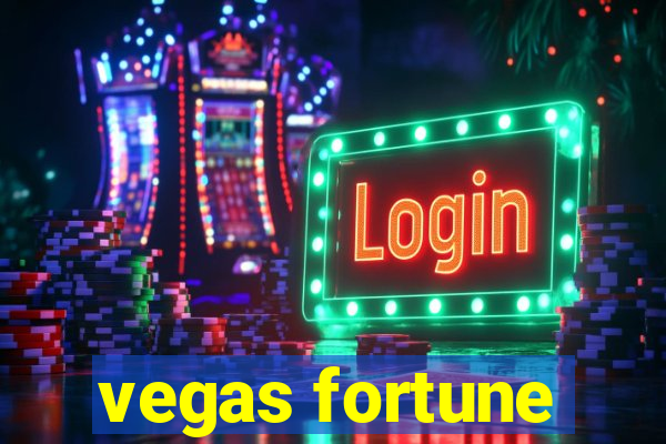 vegas fortune